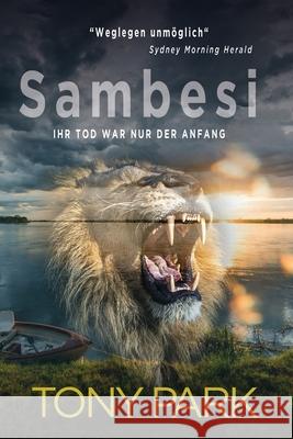 Sambesi Tony Park Maya Vo 9781922825261 Ingwe Publishing - książka