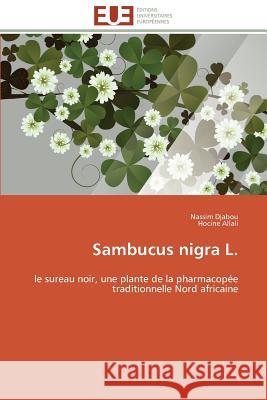 Sambucus Nigra L. Collectif 9783841780355 Editions Universitaires Europeennes - książka