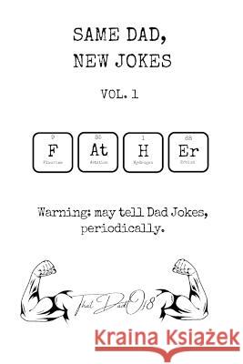 Same Dad, New Jokes Vol. 1: Wonderfully Terrible Dad Jokes Thomas Cobb   9798367591163 Independently Published - książka