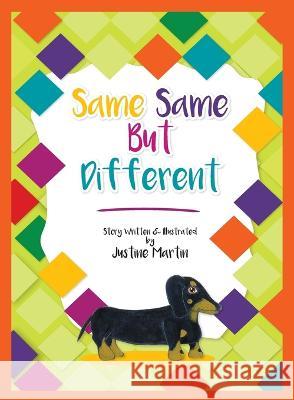 Same Same But Different Justine D Martin   9780645537529 Morpheus Publishing - książka