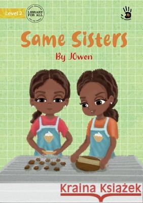 Same Sisters - Our Yarning J Owen, Mila Aydingoz 9781922789648 Library for All - książka