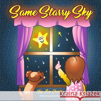 Same Starry Sky Erin Christie Denis Proulx 9781717481139 Createspace Independent Publishing Platform - książka