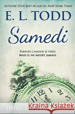 Samedi E. L. Todd 9781986331890 Createspace Independent Publishing Platform - książka