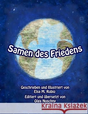 Samen des Friedens Nuschny, Olga 9780991366323 California Essence - książka