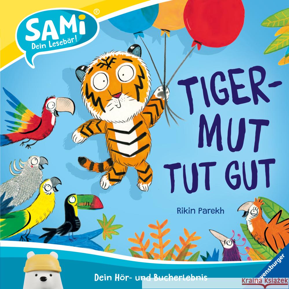 SAMi - Tigermut tut gut Parekh, Rikin 9783473461820 Ravensburger Verlag - książka