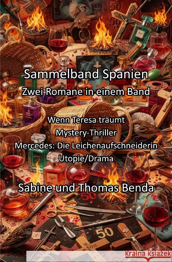 Sammelband Spanien - Zwei Romane in einem Band Benda, Sabine und Thomas 9783565057542 epubli - książka