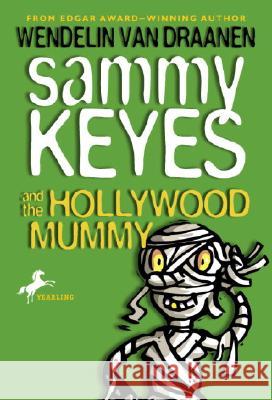 Sammy Keyes and the Hollywood Mummy Wendelin Va 9780440418665 Yearling Books - książka