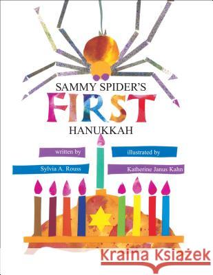 Sammy Spider's First Hanukkah Sylvia Rouss Katherine Janus Kahn 9780929371467 Kar-Ben Publishing - książka