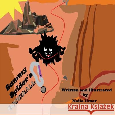 Sammy Spider's Rockwall Naila Umar 9781777517335 Kidsbooksbynaila - książka