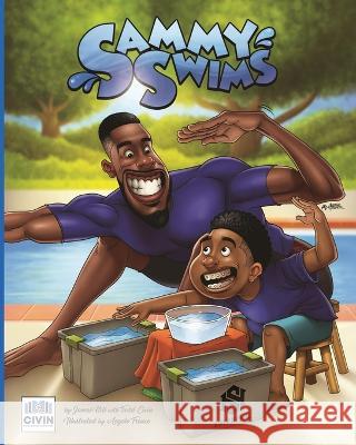 Sammy Swims Todd Civin Angelo France Jamal Hill 9798371763969 Independently Published - książka