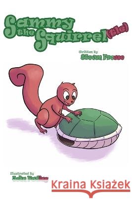 Sammy the Squirrel(tle) John Pading Steven Prouse  9798591916862 Independently Published - książka