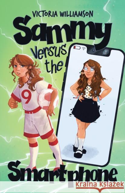 Sammy Versus the Smart Phone Victoria Williamson 9780722360026 Andrews UK Limited - książka