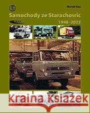 Samochody ze Starachowic 1948-2022 Marek Kuc 9788320620610 Wydawnictwa Komunikacji i Łączności - książka