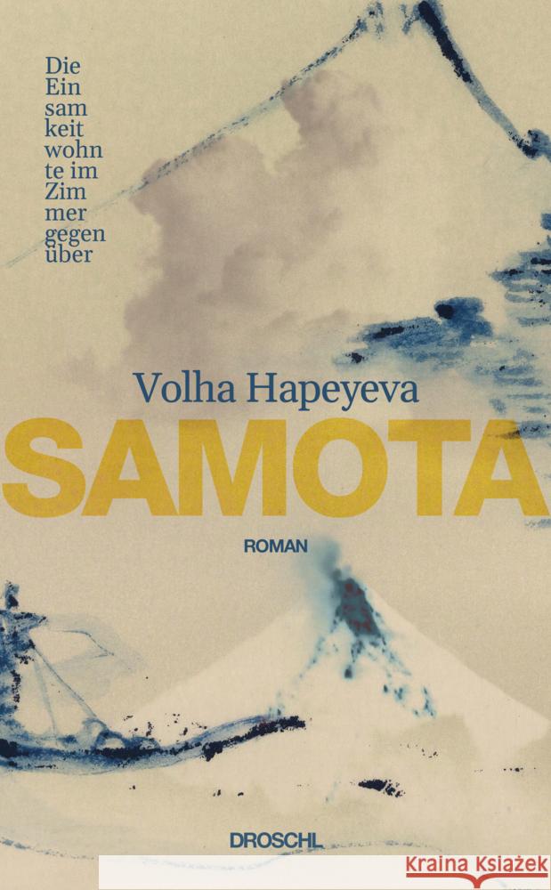 Samota Hapeyeva, Volha 9783990591512 Literaturverlag Droschl - książka