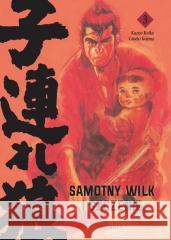 Samotny Wilk i Szczenię T.3 Kazuo Koike 9788367799003 Hanami - książka