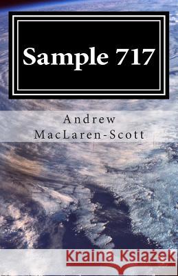 Sample 717 Andrew MacLaren-Scott 9781502814739 Createspace - książka