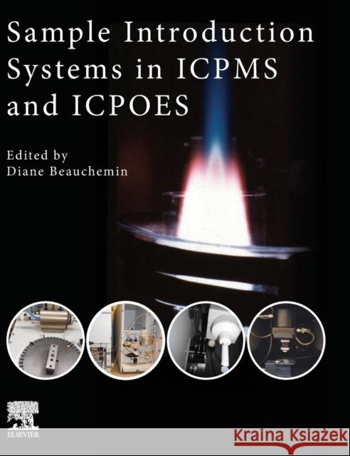 Sample Introduction Systems in Icpms and Icpoes Diane Beauchemin 9780444594822 Elsevier - książka