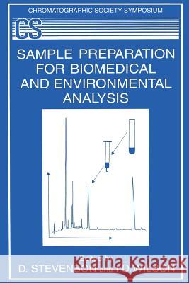 Sample Preparation for Biomedical and Environmental Analysis Derek Stevenson I. D. Wilson 9781489913302 Springer - książka