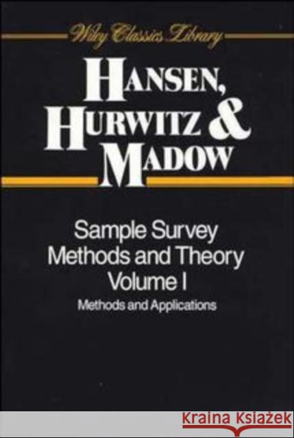 Sample Survey Methods and Theory, 2 Volume Set Morris H. Hansen William N. Hurwitz William C. Madow 9780471006282 Wiley-Interscience - książka