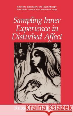 Sampling Inner Experience in Disturbed Affect Russell T. Hurlburt 9780306443770 Kluwer Academic Publishers - książka