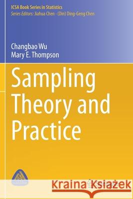 Sampling Theory and Practice Changbao Wu Mary E. Thompson 9783030443924 Springer - książka