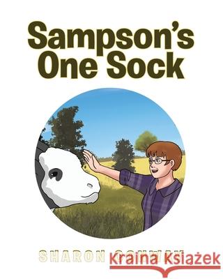 Sampson's One Sock Sharon Conway 9781098041687 Christian Faith Publishing, Inc - książka