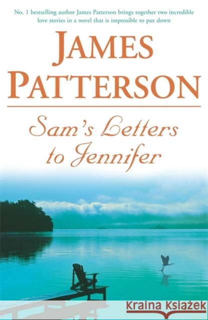 Sam's Letters to Jennifer James Patterson 9780755305742 Headline Publishing Group - książka