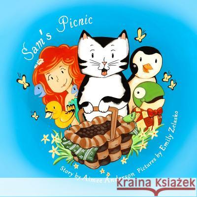 Sam's Picnic Aimee Anderson Emily Zelasko 9780692404317 Windyhill - książka