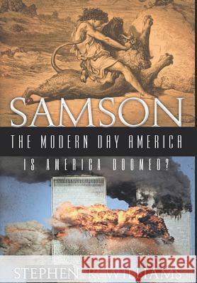 Samson The Modern-Day America Stephen Ray Williams 9781641511377 Litfire Publishing, LLC - książka