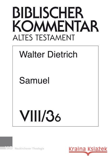 Samuel: 6. Lieferung (2sam 5-6) Dietrich, Walter 9783788733544 Vandenhoeck & Ruprecht - książka