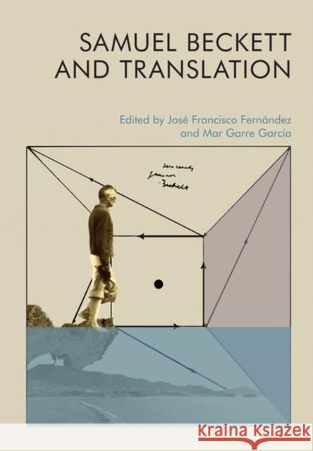 Samuel Beckett and Translation  9781474483827 Edinburgh University Press - książka