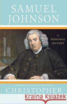 Samuel Johnson: A Personal History: A Personal History Christopher Hibbert 9780230614277  - książka