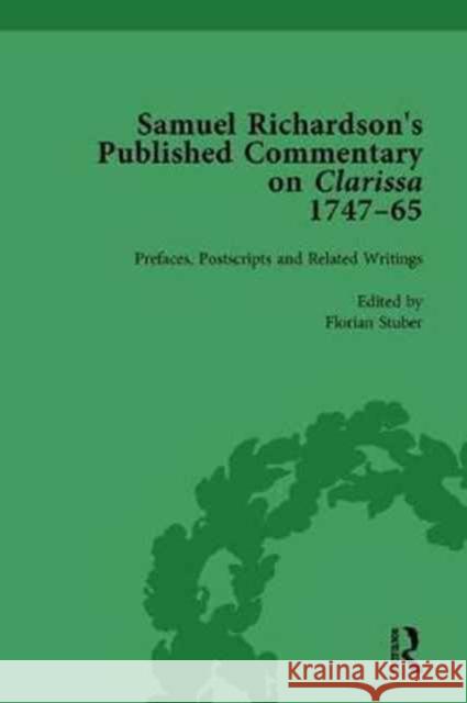 Samuel Richardson's Published Commentary on Clarissa, 1747-1765 Vol 1 Florian Stuber Margaret Anne Doody  9781138756823 Routledge - książka