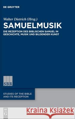 Samuelmusik Walter Dietrich, No Contributor 9783110697810 De Gruyter - książka