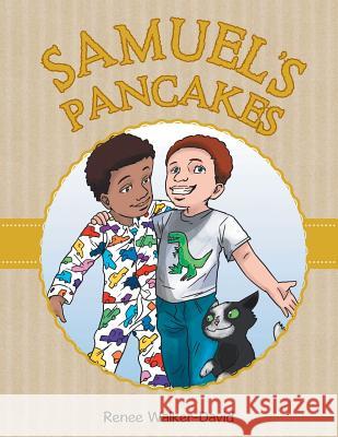 Samuel's Pancakes Renee Walker-David 9781490881171 WestBow Press - książka