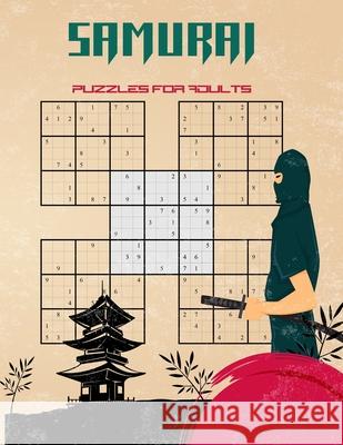 samurai puzzles for adults: 500 Hard Puzzles overlapping into 100 Samurai Style Samuell Negyne 9798555009708 Independently Published - książka
