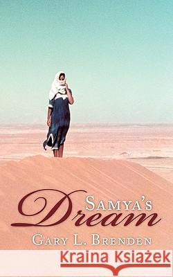 Samya's Dream Gary L. Brenden 9781438953403 Authorhouse - książka