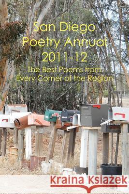 San Diego Poetry Annual 2011-12: The best poems from every corner of the region Harding, William Harry 9781466466159 Createspace - książka