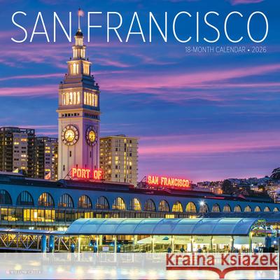 San Francisco 2026 12 X 12 Wall Calendar Willow Creek Press 9781549252648 Wlcp - książka