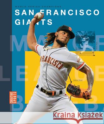 San Francisco Giants Megancooley Peterson 9781682773840 Creative Paperbacks - książka