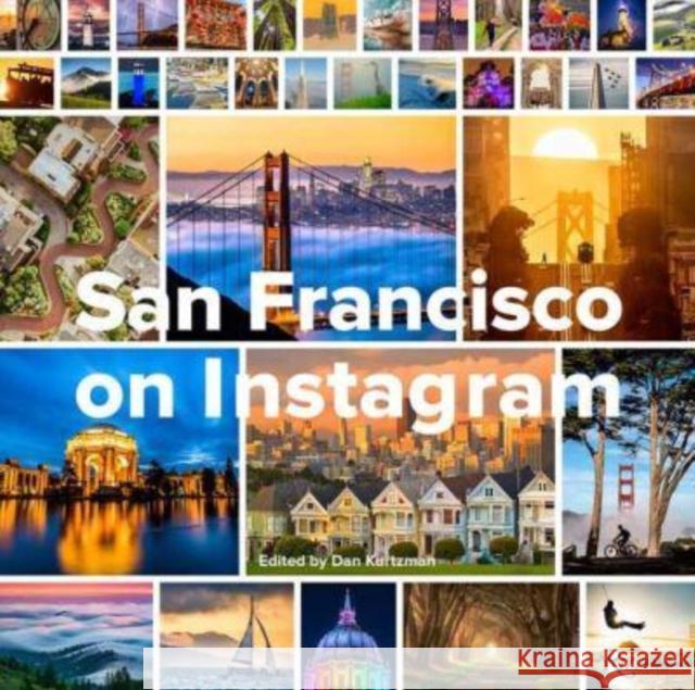 San Francisco on Instagram Dan Kurtzman 9780789344076 Rizzoli International Publications - książka