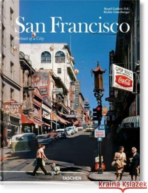 San Francisco. Portrait of a City Unterberger, Richie 9783836574853 Taschen GmbH - książka