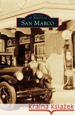 San Marco Debra Webb Rogers 9781531657727 Arcadia Publishing Library Editions - książka