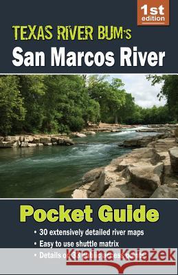 San Marcos River Pocket Guide David Ellzey Kelly Ellzey 9781542816977 Createspace Independent Publishing Platform - książka