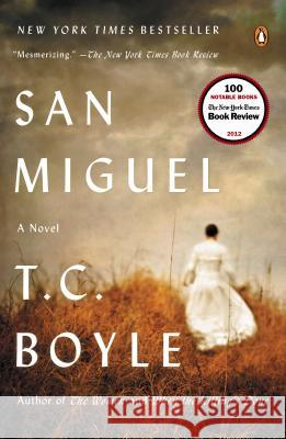 San Miguel T. Coraghessan Boyle 9780147509758 Penguin Books - książka