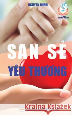 San sẻ yêu thương Minh, Nguyên 9781986848862 United Buddhist Foundation - książka