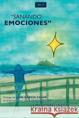 Sanando emociones: Trilogía 