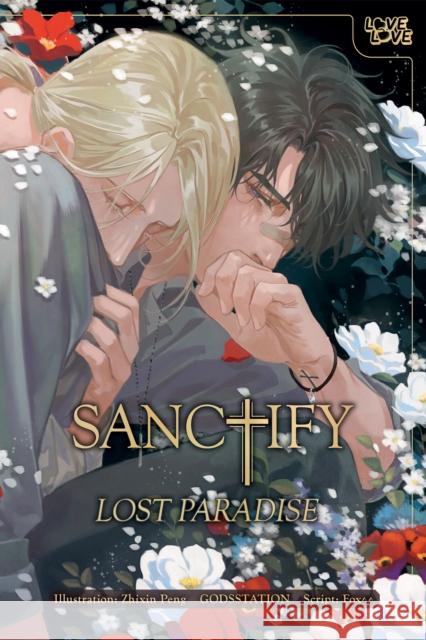 Sanctify: Lost Paradise GODSSTATION 9781427881373 Lovelove - książka