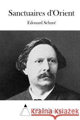 Sanctuaires d'Orient Fb Editions 9781508779803 Createspace - książka