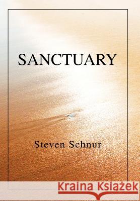 Sanctuary Steven Schnur 9780595660216 iUniverse - książka